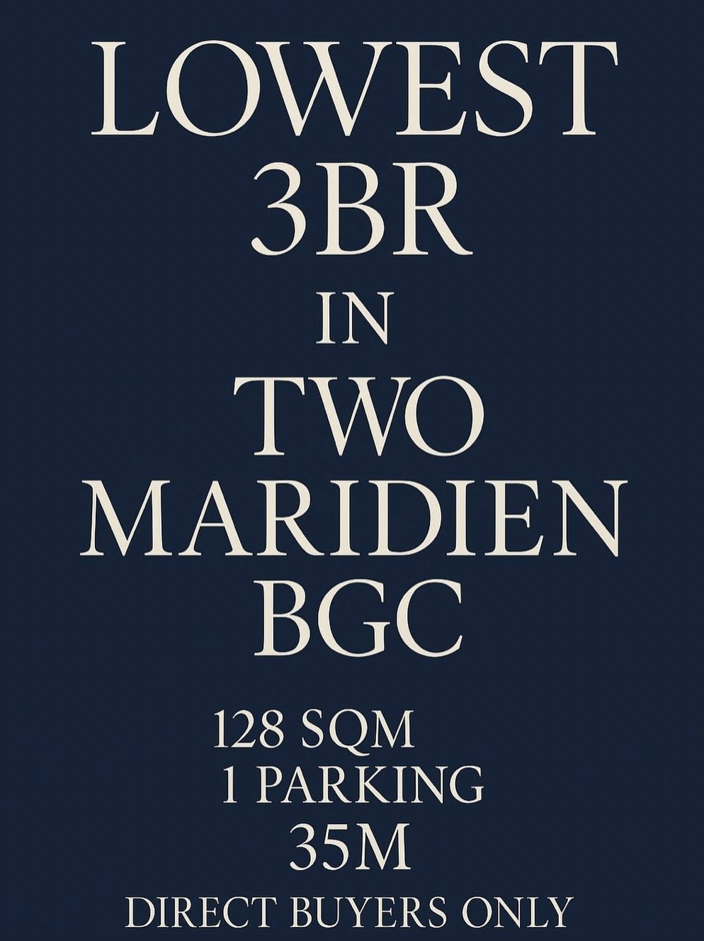 GOOD DEAL 35M TWO MARIDIEN, BGC FOR SALE 